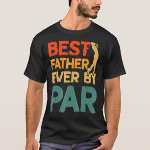 T-shirt Mens Meilleur Père Jamais Par Par Par Cool Golfer