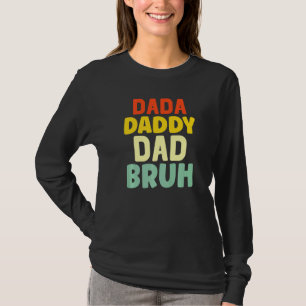 T-shirt Mens Mens Dada Papa Papa Papa Papa Bruh Papa 1