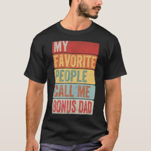 T-shirt Mens Mes Gens Favoris M'Appelent Bonus Papa Pour G