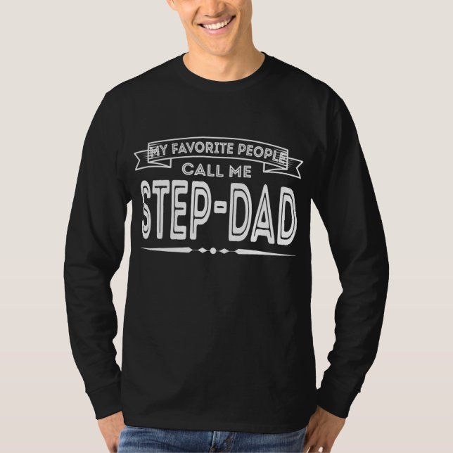 T-shirt Mens Mes Gens Favoris M'Appelent Étape Papa Drôle (Devant)