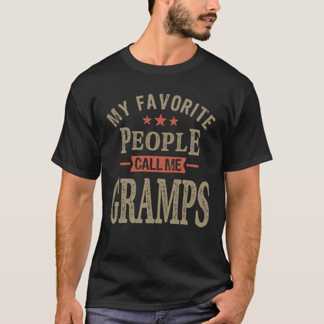T-shirt Mens Mes Gens Favoris M'Appelent Gramps Drôle (Devant)