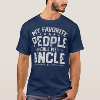T-shirt Mens Mes Gens Favoris M'Appelent Oncle Funny Père