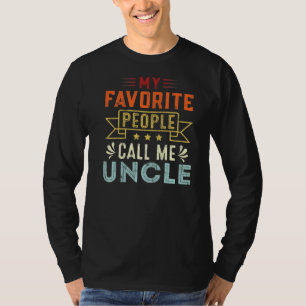 T-shirt Mens Mes Gens Favoris M'Appelent Oncle Retro Fathe