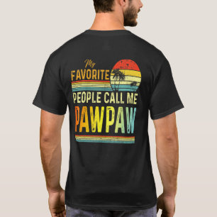 T-shirt Mens Mes Gens Favoris M'Appelent Pawpaw Papa Père
