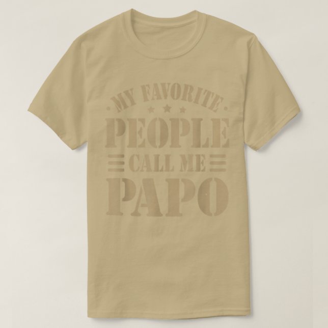 T-shirt Mens Mes gens préférés m'appellent Papo Hommes Pèr (Design devant)