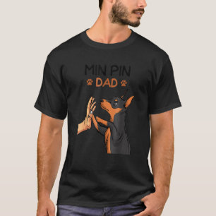 T-shirt Mens Min Pin Papa Miniature Pinscher Chien P Père