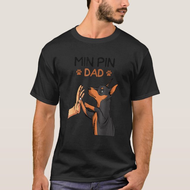 T-shirt Mens Min Pin Papa Miniature Pinscher Chien P Père (Devant)