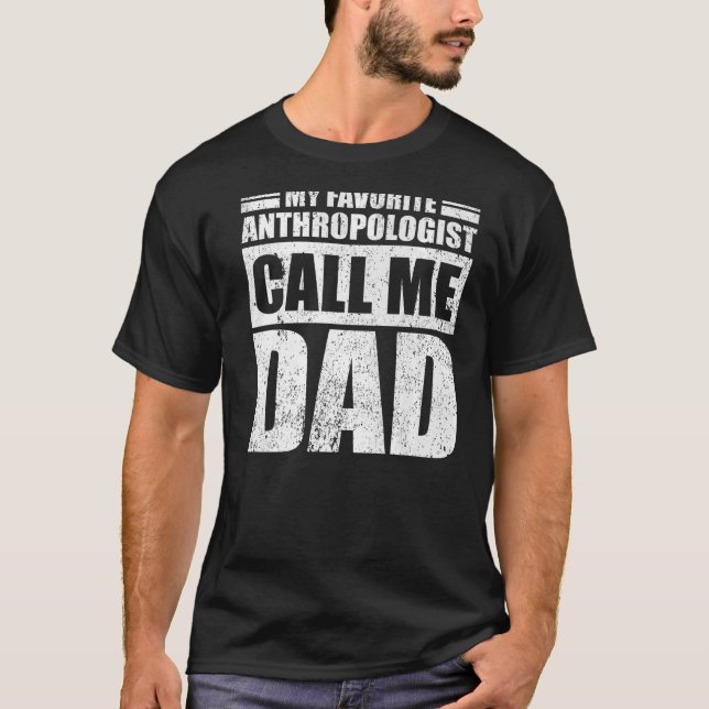 T-shirt Mens Mon Anthropologue Préféré M'Appelle Papa Fath (Devant)
