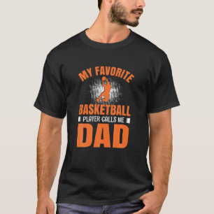 T-shirt Mens Mon Joueur De Basket Favori M'Appelle Papa Fa