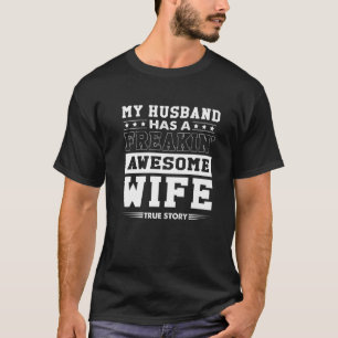 T-shirt Mens Mon Mari A Une Fausse Fausse Femme Awesome Te