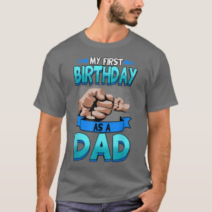 T-shirt Mens Mon Premier Anniversaire En Tant Que Père Mat