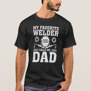 T-shirt Mens Mon Soudeur Favorite M'Appelle Papa Soudage F