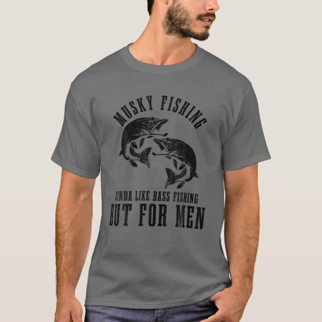 T-shirt Mens Musky Fishing Comme Basse Pêche Mais Pour (Devant)