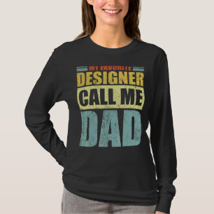 T-shirt Mens My Favorite Designer m'appelle papa père D