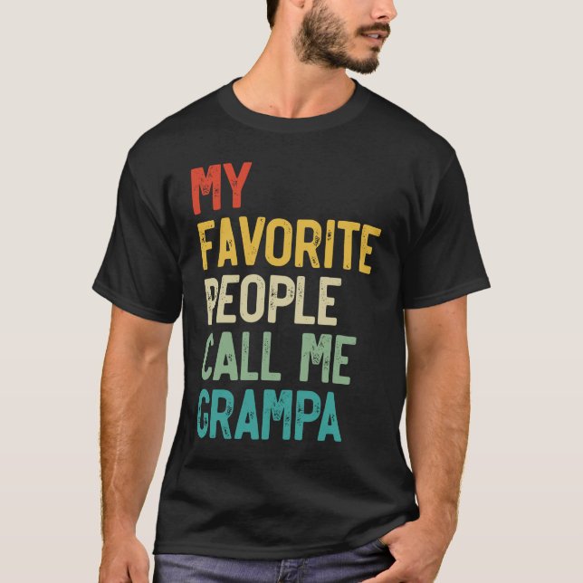 T-shirt Mens My Favorite People Call Me Grampa père's Da (Devant)
