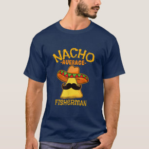 T-shirt Mens Nacho Average Fisherman De Mayo Mexican Fathe
