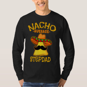 T-shirt Mens Nacho Étape Moyenne Papa De Mayo Père Mexicai