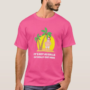 T-shirt Mens Noël Juillet Chaud Boules Père Noël Summer Pa