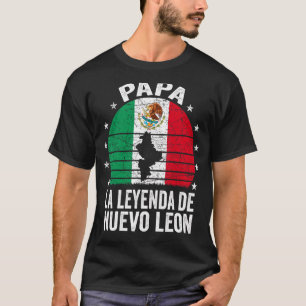 T-shirt Mens Nuevo Leon Papa mexicain Nuevo Leon Père