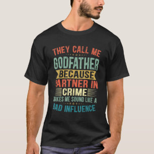 T-shirt Mens On M'Appelle Parrain Parce Que Le Crime De Pa