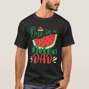 T-shirt Mens One in A Melon Papa Watermelon Anniversaire P