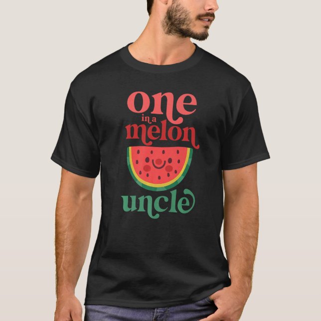 T-shirt Mens One In The Melon Uncle Cute Watermelon First  (Devant)