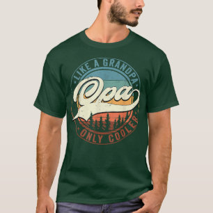 T-shirt Mens Opa Comme Un Grand-Père Seulement Glacière Vi