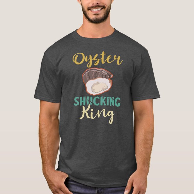T-shirt Mens Oyster Shucker King Mollusk Shucker Oyster (Devant)