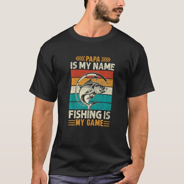 T-shirt Mens Papa est Mon nom Pêche est Mon Jeu Pêcheur (Devant)