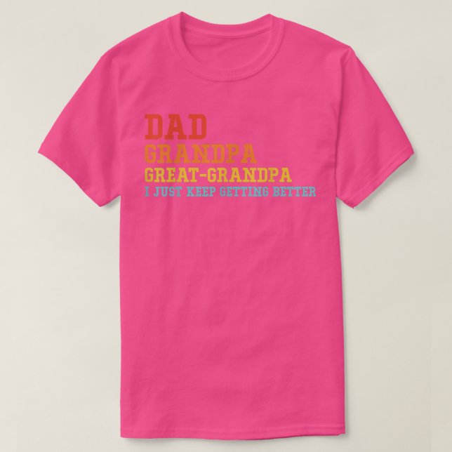 T-shirt Mens Papa Grand-Père Grand-Papi Je Continue À Obte (Design devant)