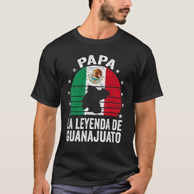 T-shirt Mens Papa La Leyenda De Guanajuato Mexique Papa Gu (Devant)