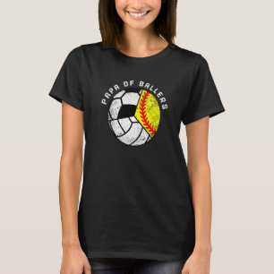 T-shirt Mens Papa Of Ballers Softball Volleyball Soccer P