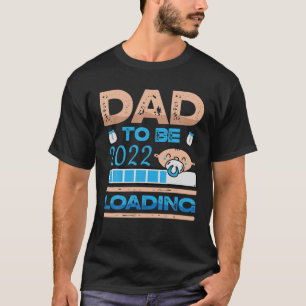 T-shirt Mens Papa To Be 2022 Chargement Fête des pères béb