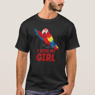 T-shirt Mens Parrot Parakeet I Love My Girl Macaw