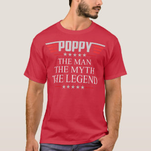 T-shirt Mens Poppy L'Homme Le Mythe La Légende V2 Poppy T 