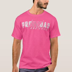 T-shirt Mens Prouddad 2006 Proud Père fier depuis 2006 Pat