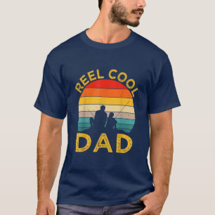 T-shirt Mens Reel Cool DAD Fishing Daddy Vintage Grandpa F