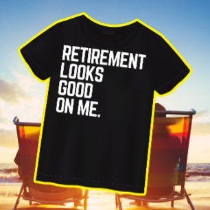T-shirt Mens Retraite Semble Bon Sur Moi Drôle Retraité