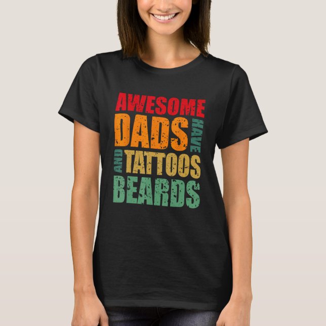 T-shirt Mens  Retro Awesome Fathers Day Beards Tattoos Des (Devant)
