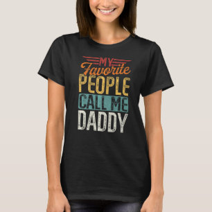 T-shirt Mens Retro Mes Gens Favoris M'Appelle Papa Fathe