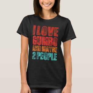 T-shirt Mens Retro Vintage Gumbo Cajun Food Louisiana Gumb