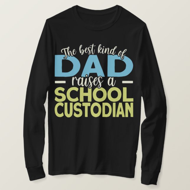 T-shirt Mens School Custodian Dad Janitor  (Design devant)