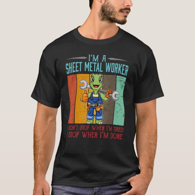 T-shirt Mens Sheet Metal Worker Stop When I'm Done Locksmi (Devant)