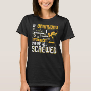 T-shirt Mens Si grand-père ne peut pas le réparer Nous som