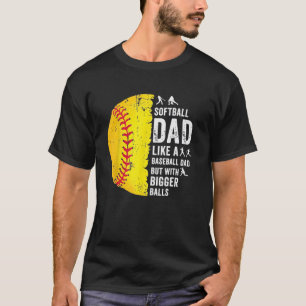 T-shirt Mens Softball Papa comme un papa de baseball avec 