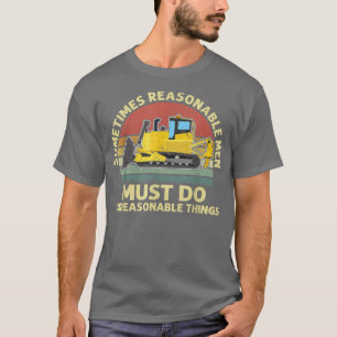 T-shirt Mens Sometimes Reasonable Men Must Do Unreasonable
