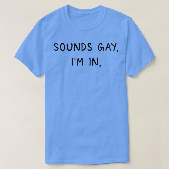 T-shirt Mens Sounds Gay (Design devant)
