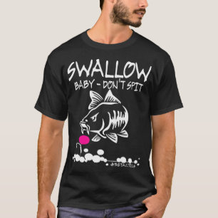 T-shirt Mens Swallow Baby Don't Spit Carp Fishing Pop-Up B