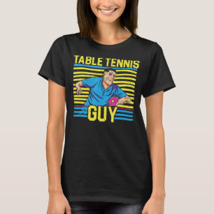 T-shirt Mens Table Tennis Guy Ping Pong Player Racket Scie
