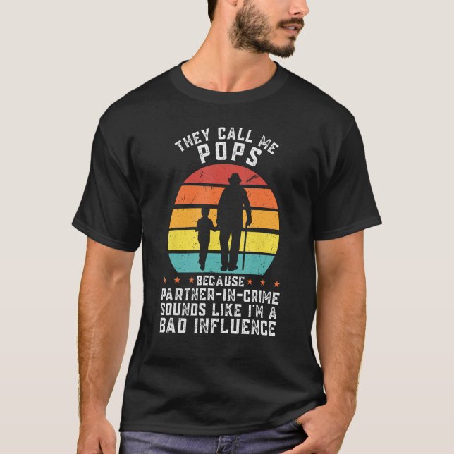 T-shirt Mens they call me pops because partner grandad (Devant)
